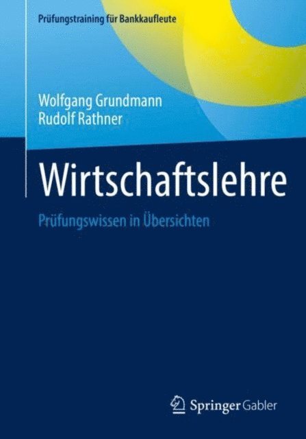 Rudolf Rathner, Wolfgang Grundmann - Wirtschaftslehre, E-bok