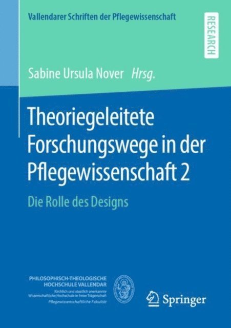 Sabine Nover - Theoriegeleitete Forschungswege in der Pflegewissenschaft 2, E-bok
