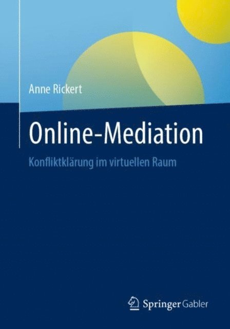 Anne Rickert - Online-Mediation, E-bok