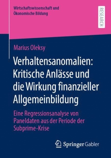 Marius Oleksy - Verhaltensanomalien: Kritische Anlässe und die Wirkung finanzieller Allgemeinbildung, E-bok