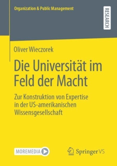 Oliver Wieczorek - Die Universität im Feld der Macht, E-bok