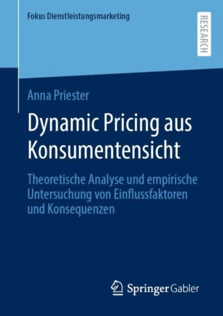 Anna Priester - Dynamic Pricing aus Konsumentensicht, E-bok
