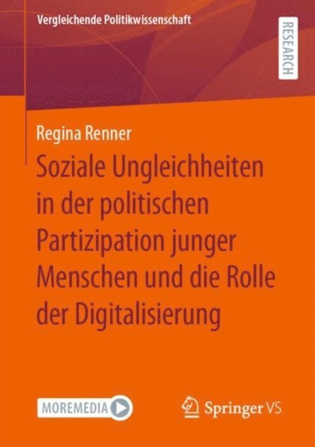 Regina Renner - Soziale Ungleichheiten in der politischen Partizipation junger Menschen und die Rolle der Digitalisierung, E-bok