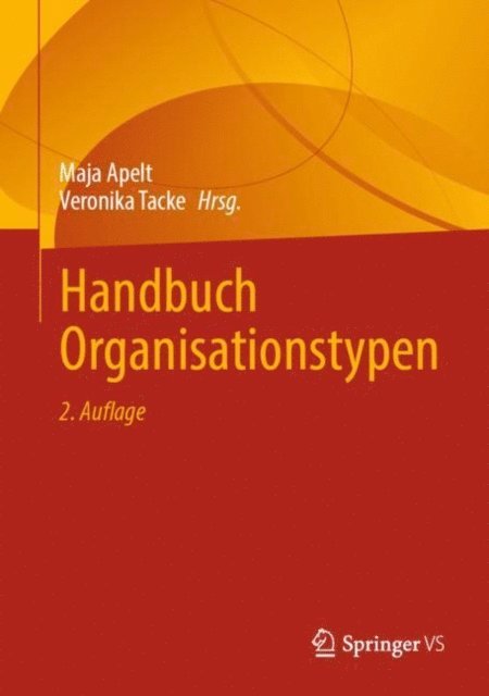 Veronika Tacke, Maja Apelt - Handbuch Organisationstypen, E-bok