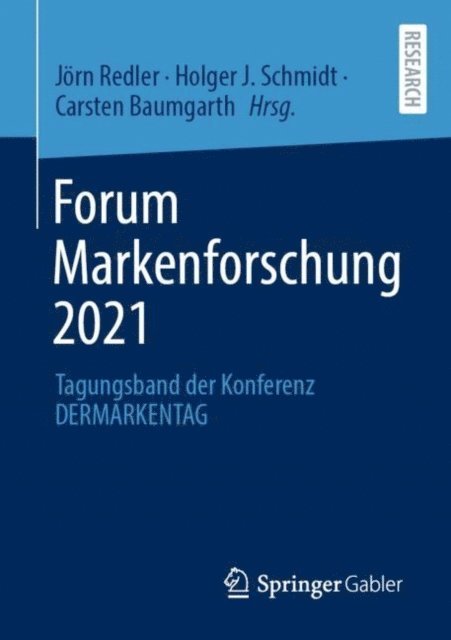 Carsten Baumgarth, Holger J. Schmidt, Jorn Redler - Forum Markenforschung 2021, E-bok
