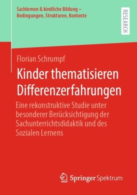 Florian Schrumpf - Kinder thematisieren Differenzerfahrungen, E-bok