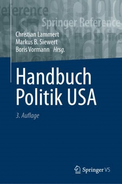 Boris Vormann, Markus B. Siewert, Christian Lammert - Handbuch Politik USA, E-bok