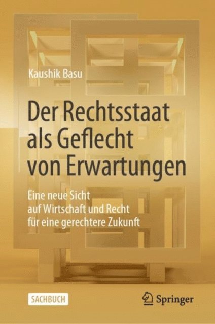 Kaushik Basu - Der Rechtsstaat als Geflecht von Erwartungen, E-bok
