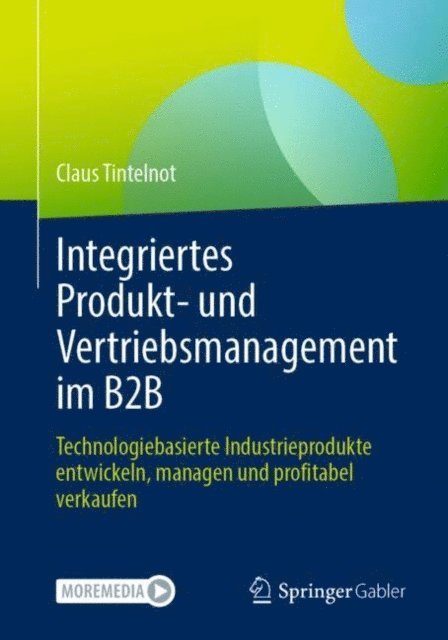 Claus Tintelnot - Integriertes Produkt- und Vertriebsmanagement im B2B, E-bok