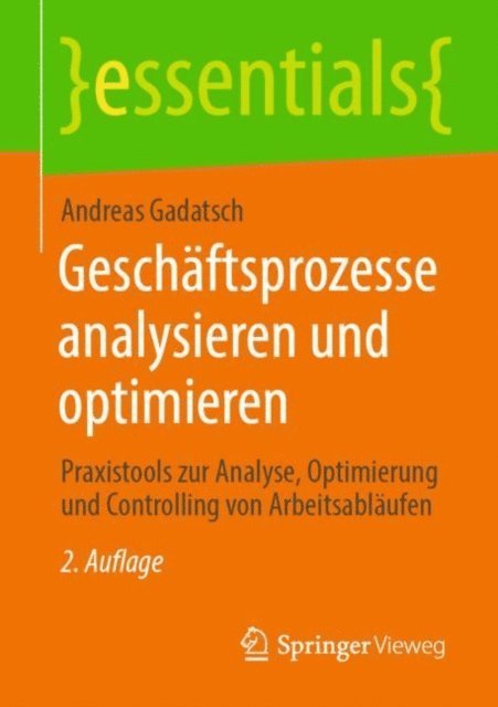 Andreas Gadatsch - Geschäftsprozesse analysieren und optimieren, E-bok