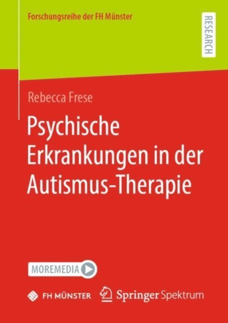 Rebecca Frese - Psychische Erkrankungen in der Autismus-Therapie, E-bok