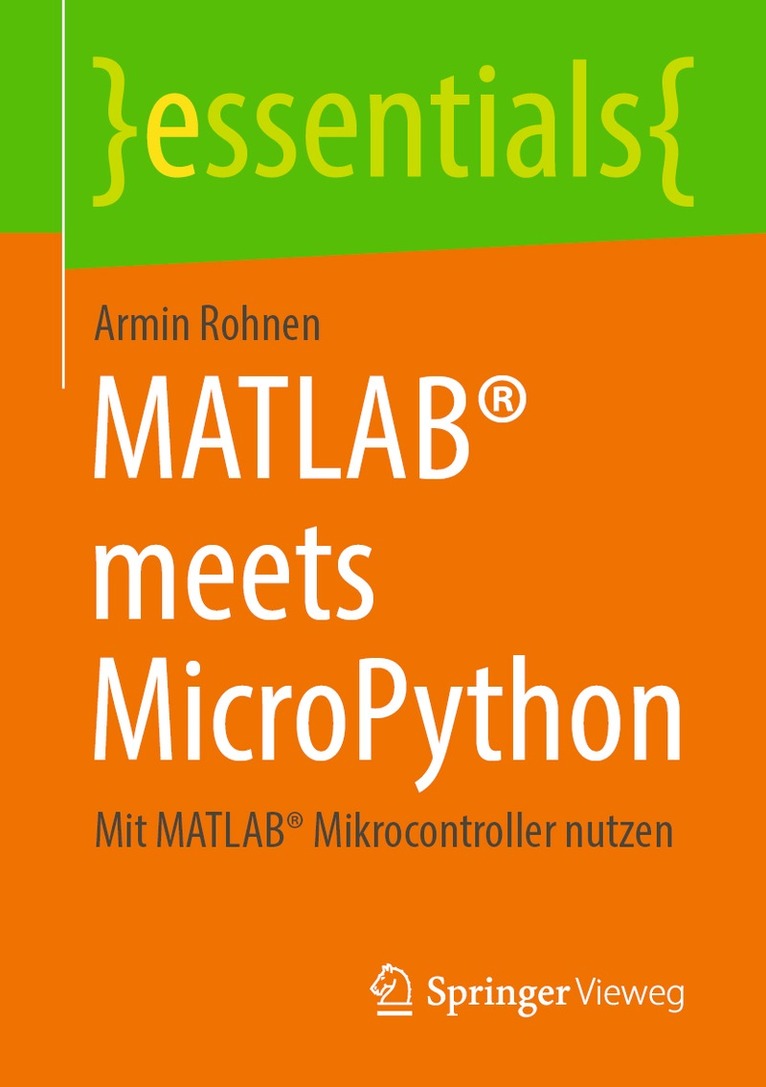 Armin Rohnen - MATLAB® meets MicroPython, Häftad