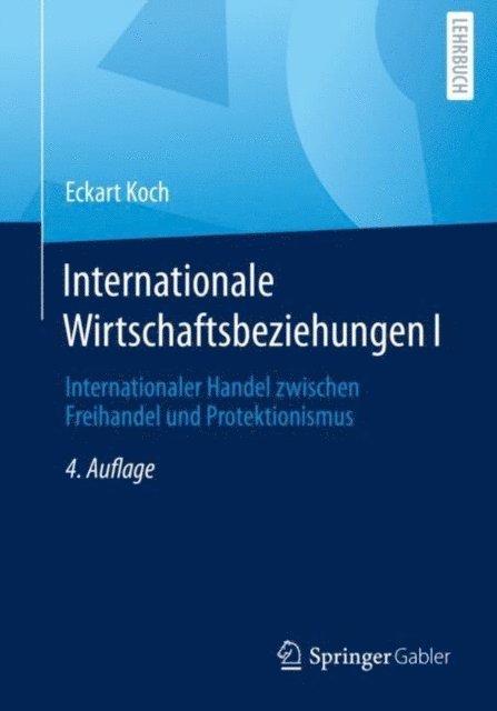 Eckart Koch - Internationale Wirtschaftsbeziehungen I, E-bok