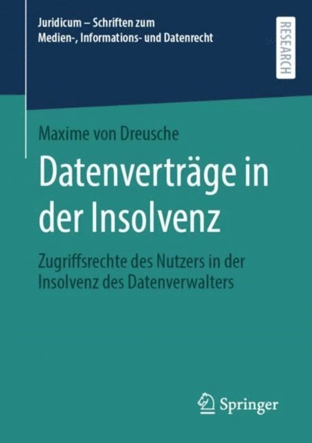Maxime von Dreusche - Datenverträge in der Insolvenz, E-bok