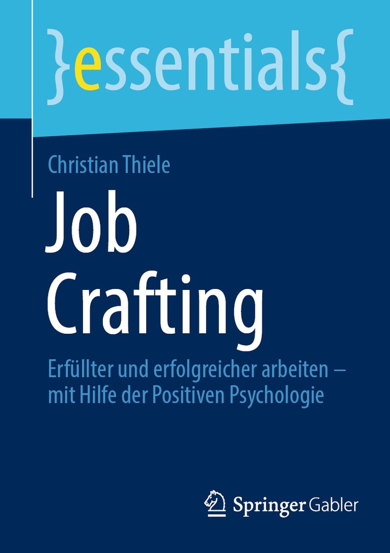 Christian Thiele - Job Crafting, Häftad. Tillgänglighet: Lägg i varukorg