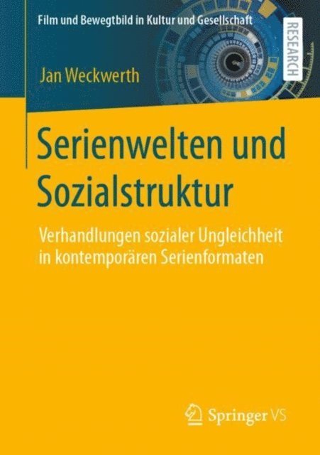 Jan Weckwerth - Serienwelten und Sozialstruktur, E-bok
