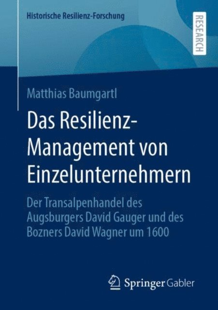 Matthias Baumgartl - Das Resilienz-Management von Einzelunternehmern, E-bok