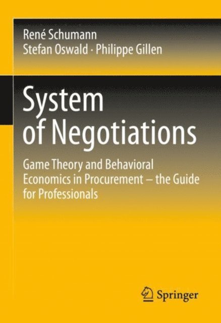 Philippe Gillen, Stefan Oswald, Rene Schumann - System of Negotiations, E-bok