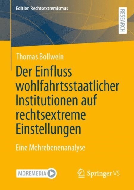 Thomas Bollwein - Der Einfluss wohlfahrtsstaatlicher Institutionen auf rechtsextreme Einstellungen, E-bok