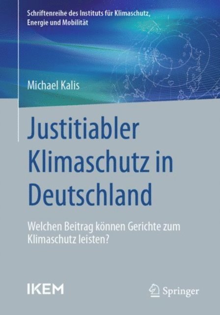 Michael Kalis - Justitiabler Klimaschutz in Deutschland, E-bok