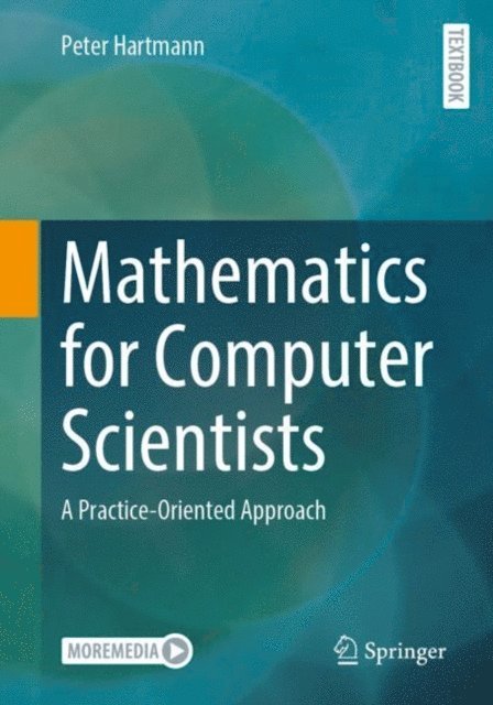 Peter Hartmann - Mathematics for Computer Scientists, E-bok