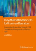 Using Microsoft Dynamics 365 for Finance and Operations