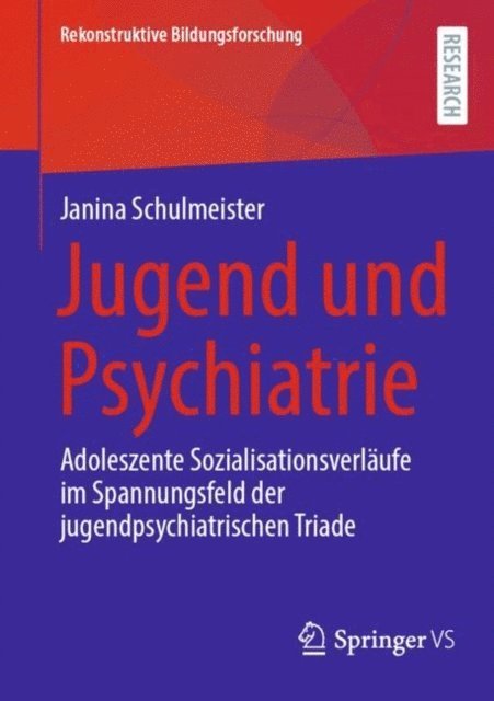 Janina Schulmeister - Jugend und Psychiatrie, E-bok