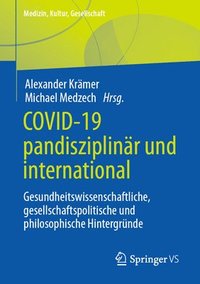 Covid-19 pandisziplinr und international