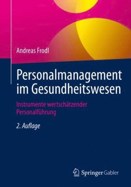 Andreas Frodl - Personalmanagement im Gesundheitswesen, E-bok
