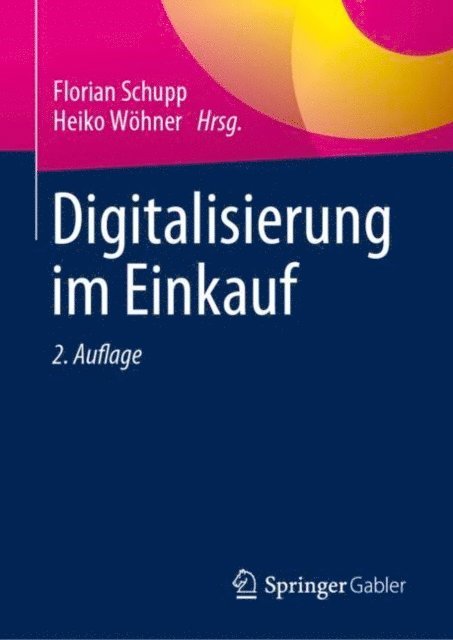Heiko Wohner, Florian Schupp - Digitalisierung im Einkauf, E-bok