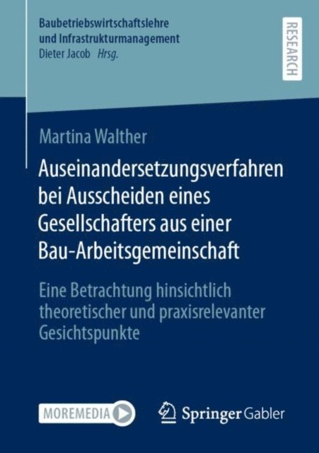 Martina Walther - Auseinandersetzungsverfahren bei Ausscheiden eines Gesellschafters aus einer Bau-Arbeitsgemeinschaft, E-bok