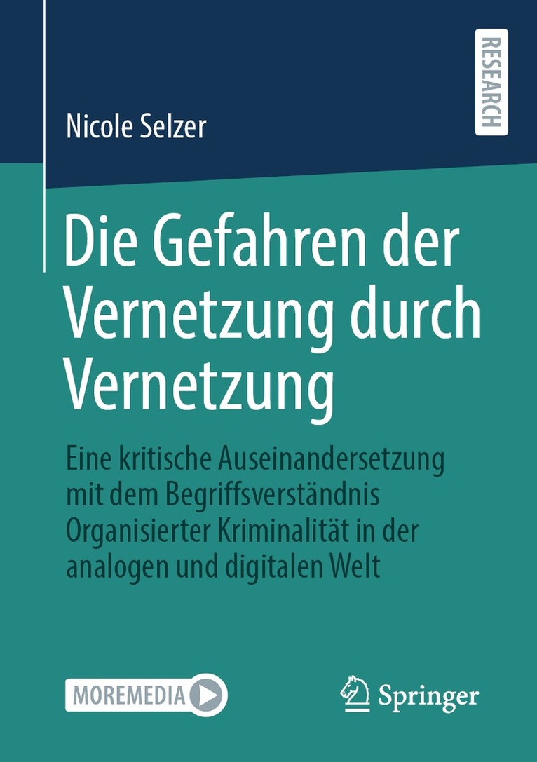 Nicole Selzer - Die Gefahren der Vernetzung durch Vernetzung, Häftad