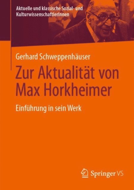 Gerhard Schweppenhauser - Zur Aktualität von Max Horkheimer, E-bok