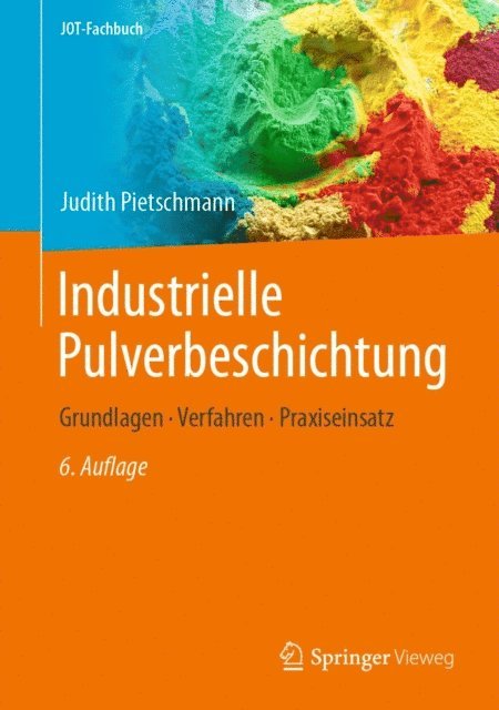Judith Pietschmann - Industrielle Pulverbeschichtung, E-bok