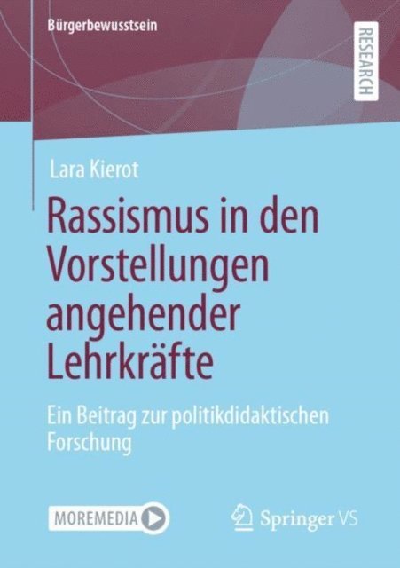 Lara Kierot - Rassismus in den Vorstellungen angehender Lehrkräfte, E-bok