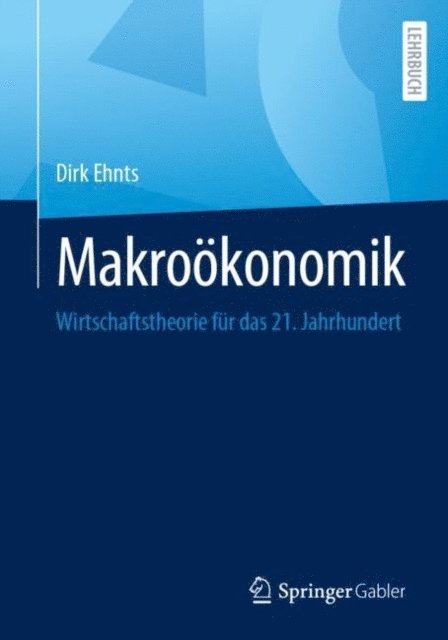 Dirk Ehnts - Makroökonomik, E-bok