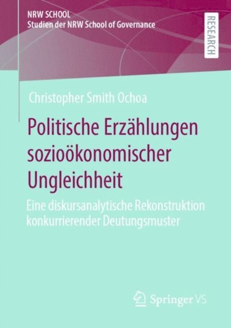 Christopher Smith Ochoa - Politische Erzählungen sozioökonomischer Ungleichheit, E-bok
