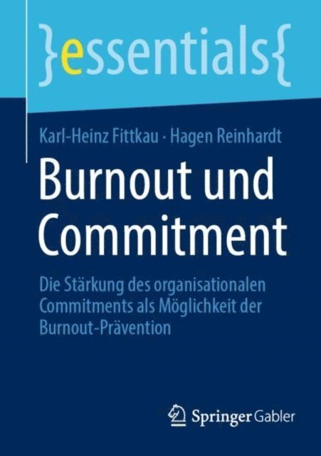 Hagen Reinhardt, Karl-Heinz Fittkau - Burnout und Commitment, E-bok