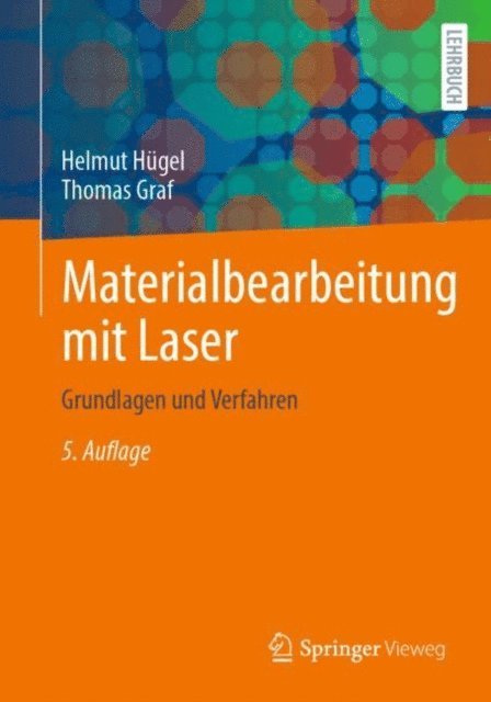 Thomas Graf, Helmut Hugel - Materialbearbeitung mit Laser, E-bok