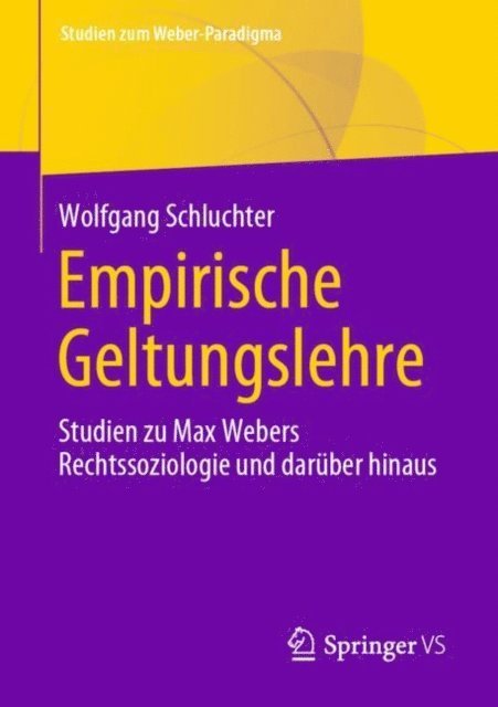Wolfgang Schluchter - Empirische Geltungslehre, E-bok