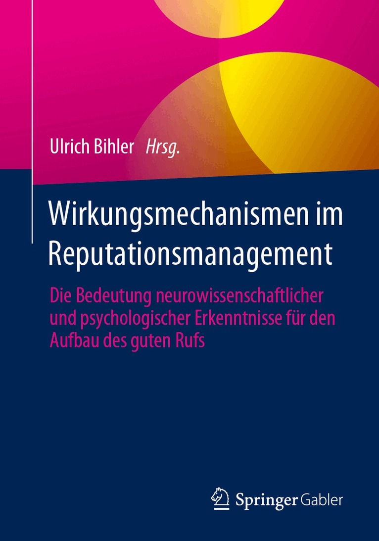 Ulrich Bihler - Wirkungsmechanismen im Reputationsmanagement, Häftad
