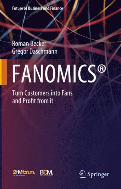 Gregor Daschmann, Roman Becker - FANOMICS(R), E-bok
