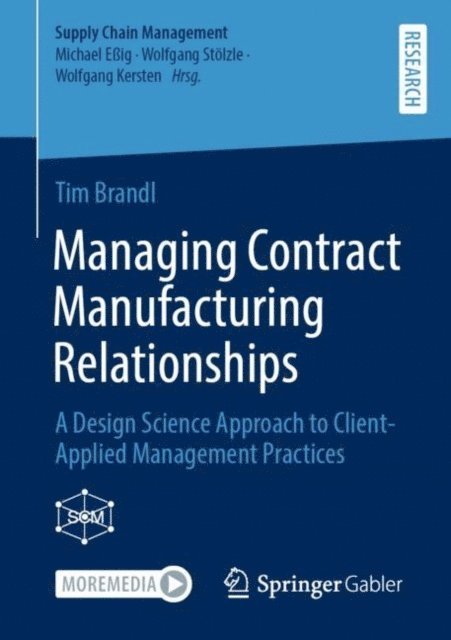 Tim Brandl - Managing Contract Manufacturing Relationships, E-bok