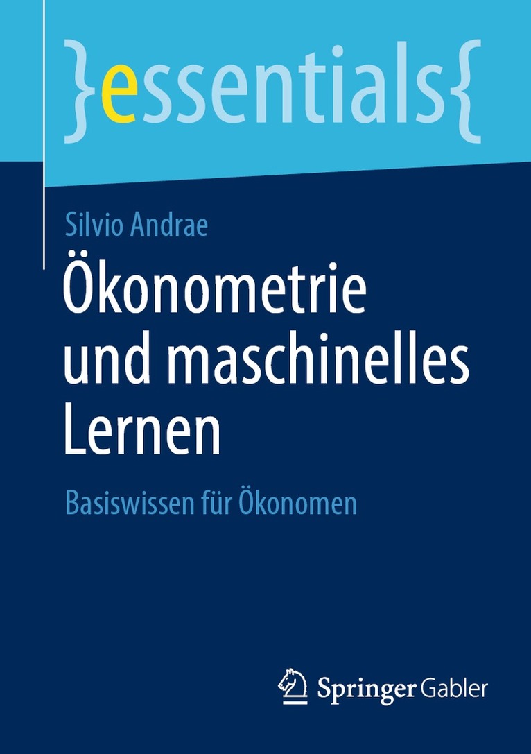 Silvio Andrae - Ökonometrie und maschinelles Lernen, Häftad