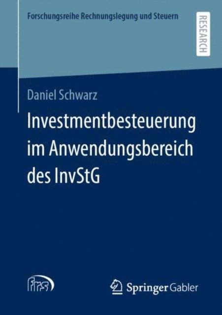 Daniel Schwarz - Investmentbesteuerung im Anwendungsbereich des InvStG, E-bok