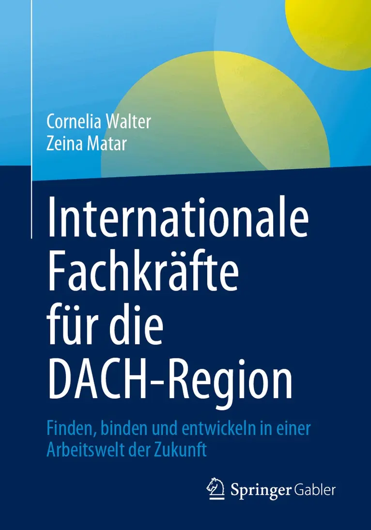 Cornelia Walter, Zeina Matar - Internationale Fachkräfte für die DACH-Region, Häftad. Tillgänglighet: Lägg i varukorg