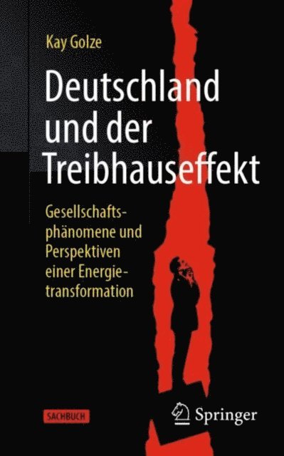 Kay Golze - Deutschland und der Treibhauseffekt, E-bok