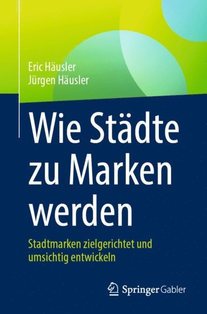 Jurgen Hausler, Eric Hausler - Wie Städte zu Marken werden, E-bok