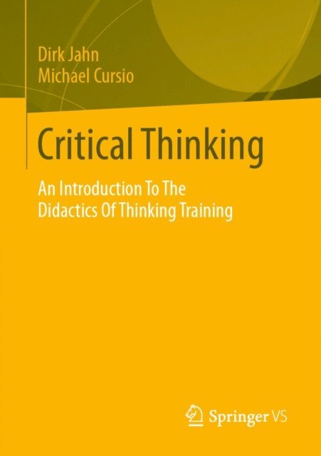 Michael Cursio, Dirk Jahn - Critical Thinking, E-bok