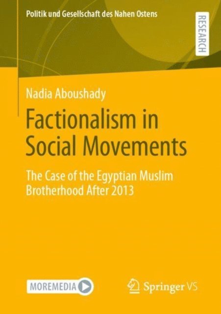 Nadia Aboushady - Factionalism in Social Movements, E-bok